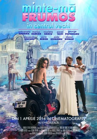 Filmul "Minte-mă frumos în Centrul Vechi"