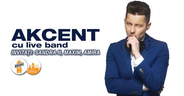 Akcent + invitati: Sandra N, Maxim, Amira