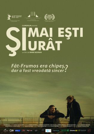 Filmul "Şi mai eşti şi urât"