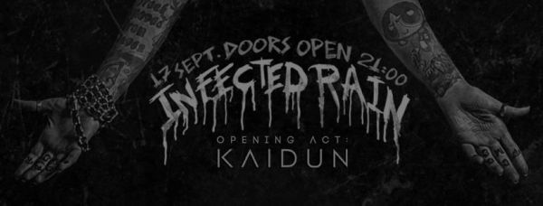 Infected Rain | Kaidun