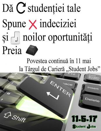 Târgul de Carieră "Student Jobs"