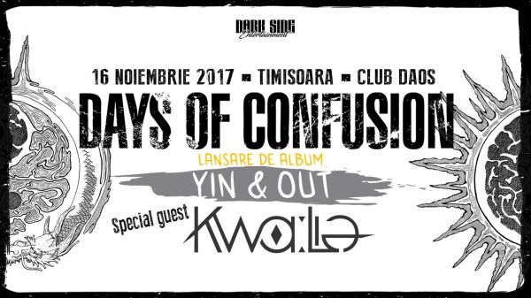 Days of Confusion / Lansare Yin&Out