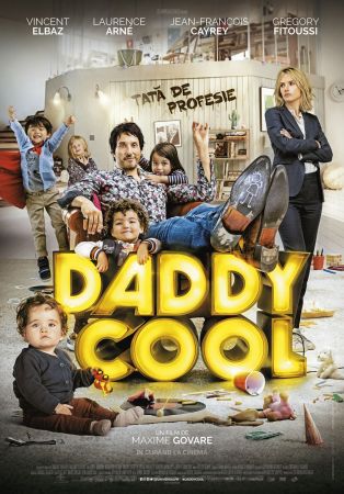 Filmul "Daddy Cool - Tată de profesie"