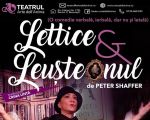 Spectacol "Lettice și Leușteanul"