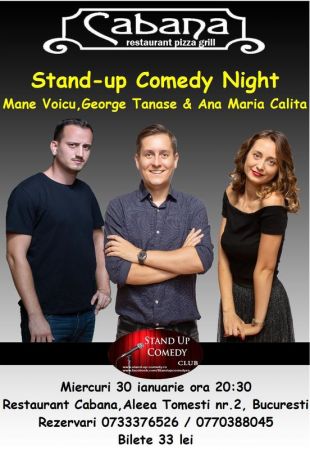 Stand Up Comedy cu George Tanase, Mane Voicu & Ana Maria Calita