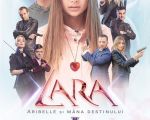 Filmul "Lara. Aribelle și mâna destinului"