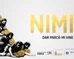 Spectacolul "Nimic, dar parca-mi vine sa mor"