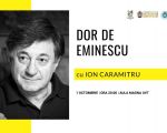 Spectacolul "Dor de Eminescu"