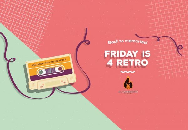 Friday is 4 RETRO