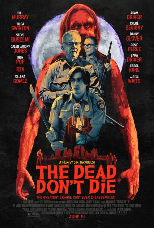 Filmul "The Dead Don't Die"