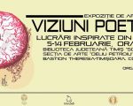 Expoziție de artă "Viziuni Poetice"