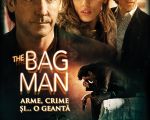 Filmul "The Bag Man. Arme, crime și… o geantă"