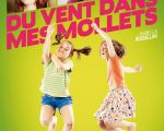 Filmul "Du vent dans mes mollets"