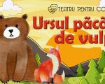 Spectacolul "Ursul pacalit de vulpe" Online