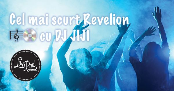 Micul Revelion cu DJ Jiji