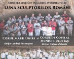 Concert Corul Marii Uniri și Corul de Copii al Municipiului Iași