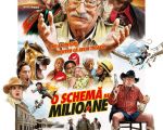 Filmul "O schemă de milioane"