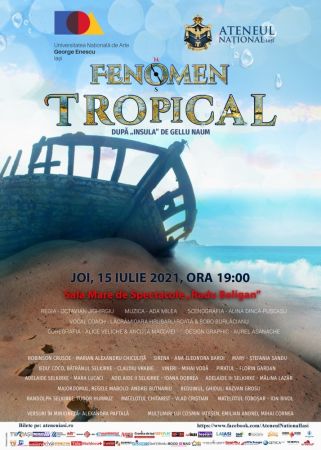 Spectacolul "Fenomen Tropical"