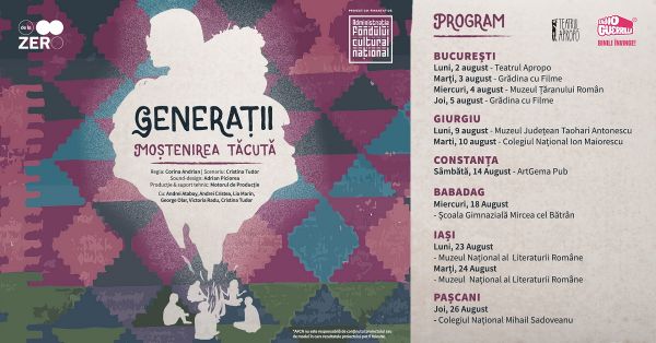 Spectacolul "Generatii - Mostenirea Tacuta"