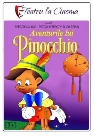 Spectacolul "Aventurile lui Pinocchio"