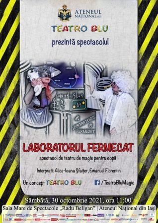 Spectacolul "Laboratorul fermecat"