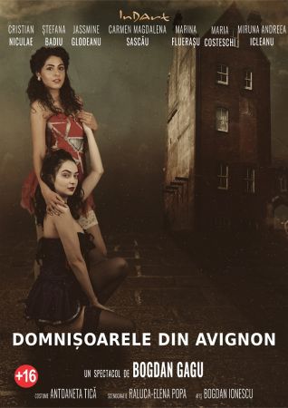 Spectacolul "Domnisoarele din Avignon"