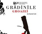 Spectacolul: "Grădinile Groazei"