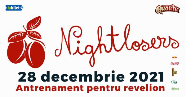 NIGHTLOSERS - Antrenament pentru Revelion