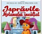 Spectacolul: "Isprăvile Motanului încălțat"