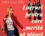 Filmul "Lucruri pentru care merită să plângi"