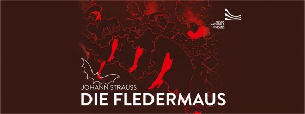 Spectacolul: "Die Fledermaus" - Johann Strauss II