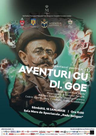 Spectacolul: "Aventuri cu… Dl. Goe"