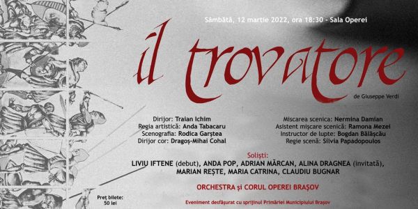 Spectacolul: "IL TROVATORE"