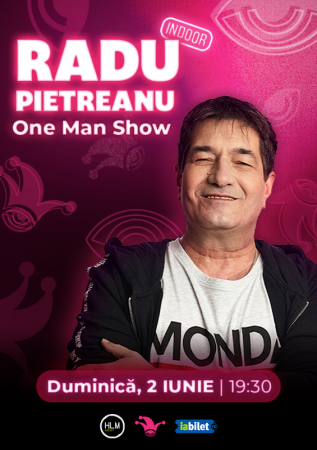 Radu Pietreanu - One Man Show