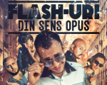 Spectacolul: "Flash-uri din sens opus"