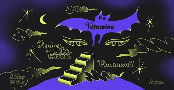 Vitamine w/ Orpheu the Wizard & Romansoff