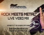 Rock meets Metal LIVE Video MIX by DJ Ned