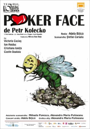 Spectacolul "Poker Face"