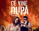 Spectacolul: "Ce vine după"