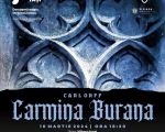 Spectacolul: "CARMINA BURANA" de Carl Orff