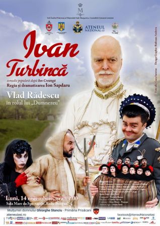 Spectacolul: "Ivan Turbincă"