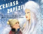 Spectacolul: "Crăiasa zăpezii"