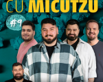 Ne-o-ncercăm cu Micutzu #9