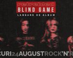 BLIND GAME - Concert lansare de album ReTrebled