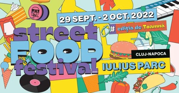 Street FOOD Festival Cluj - Ediția de Toamnă 2022