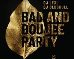 Bad and Boujee Party