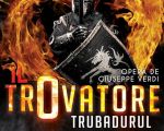 IL TROVATORE | Operă de G. Verdi