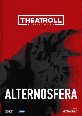 ALTERNOSFERA prezintă concertul Theatroll | Corbul Troian