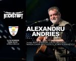 Alexandru Andrieș LIVE