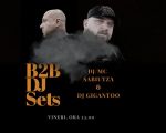 Back to Back cu DJ/Mc Săbiutza și DJ Gigantoo